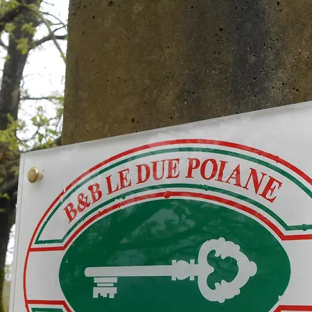 Le Due Poiane * Tavarone